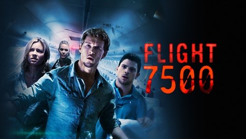 Flight 7500 - Chuyến Bay Định Mệnh 7500 - Hình 2