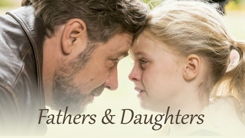 Fathers & Daughters - Cha Và Con Gái - Hình 1