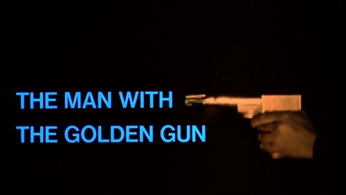 007: The Man With The Golden Gun - Điệp Viên 007: Sát Thủ Với Khẩu Súng Vàng - Hình 1