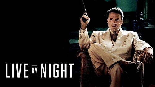 Live by Night - Luật Ngầm - Hình 1
