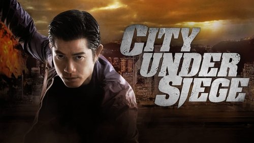 City Under Siege - Toàn Thành Giới Bị - Hình 1