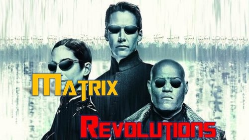 The Matrix Revolutions - Ma Trận 3: Cuộc Cách Mạng - Hình 1