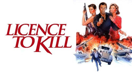 007: Licence To Kill - Điệp Viên 007: Lệnh Hành Quyết - Hình 3