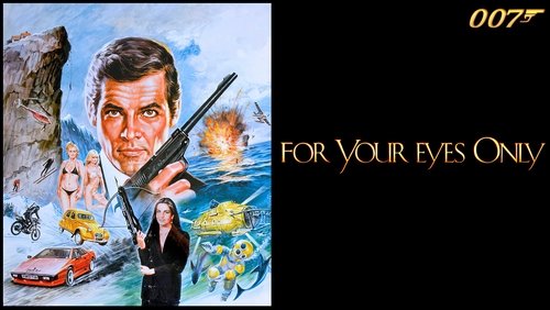 007: For Your Eyes Only - Điệp Viên 007: Riêng Cho Đôi Mắt Em - Hình 1