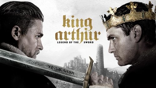 King Arthur: Legend of the Sword - Huyền Thoại Vua Arthur: Thanh Gươm Trong Đá - Hình 3