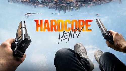 Hardcore Henry - Mãnh Lực Henry - Hình 6