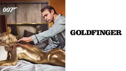 007: Goldfinger - Điệp Viên 007: Ngón Tay Vàng - Hình 3