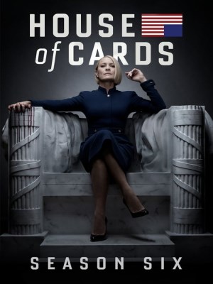 Xem phim House of Cards Season 6 - Văn Bài Chính Trị (Mùa 6) 2018 Full HD Vietsub