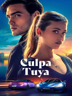 Xem phim Culpa Tuya - Lỗi Tại Anh 2024 Full HD Vietsub