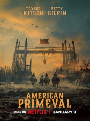 Xem phim American Primeval - Hồng Hoang Nước Mỹ 2025 Full HD Vietsub