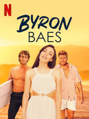 Xem phim Byron Baes - Byron Bay: Thị Trấn Người Nổi Tiếng 2022 Full HD Vietsub