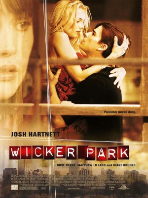 Xem phim Wicker Park - Nơi Ấy Ta Gặp Nhau 2004 Full HD Vietsub