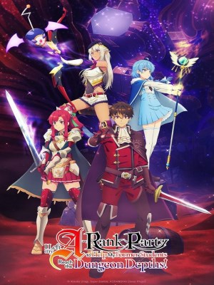 Xem phim I Left My A-Rank Party to Help My Former Students Reach the Dungeon Depths! - Tôi Rời Tổ Đội Hạng A Để Giúp Học Trò Cũ Tiến Sâu Vào Hầm Ngục! 2025 Full HD Vietsub