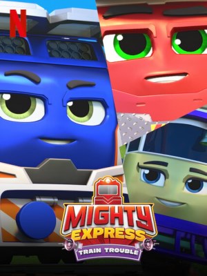 Xem phim Mighty Express: Train Trouble - Mighty Express: Rắc Rối Tàu Hỏa 2022 Full HD Vietsub