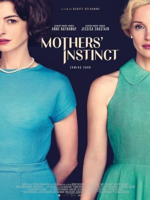 Xem phim Mothers' Instinct - Linh Cảm Người Mẹ 2024 Full HD Vietsub