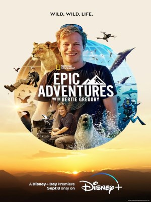 Xem phim Epic Adventures with Bertie Gregory - Những Cuộc Phiêu Lưu Hùng Tráng Cùng Bertie Gregory 2022 Full HD Vietsub