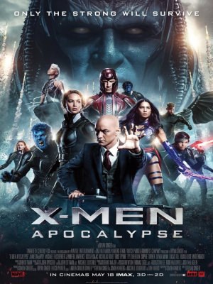 Xem phim X-Men: Apocalypse - Dị Nhân 7: Khải Huyền 2016 Full HD Vietsub