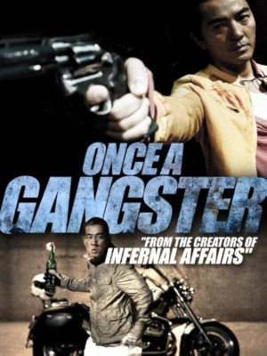 Xem phim Once a Gangster - Một Lần Làm Gangster 2010 Full HD Vietsub
