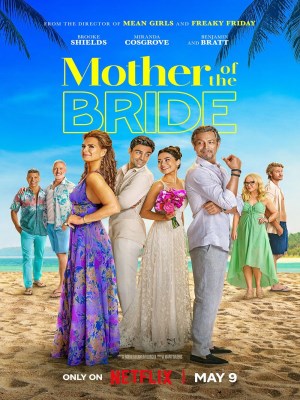 Xem phim Mother of the Bride - Mẹ Của Nàng Dâu 2024 Full HD Vietsub
