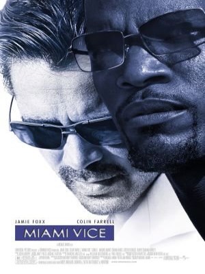 Xem phim Miami Vice - Chuyên Án Miami 2006 Full HD Vietsub