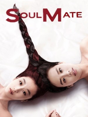 Xem phim Soulmate - Tri Kỷ 2016 Full HD Vietsub