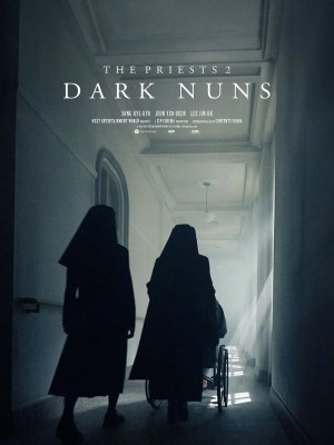 Xem phim Dark Nuns - Nữ Tu Bóng Tối 2025 Full HD Vietsub