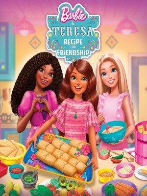 Xem phim Barbie and Teresa: Recipe for Friendship - Barbie & Teresa: Công Thức Cho Tình Bạn 2025 Full HD Vietsub
