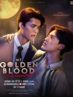 Xem phim My Golden Blood - Máu Em Là Hơi Thở Của Tôi 2025 Full HD Vietsub