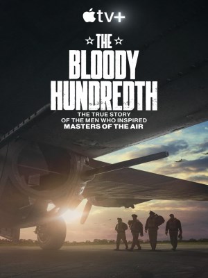 Xem phim The Bloody Hundredth - Phi Đội Máy Bay Cảm Tử 100 2024 Full HD Vietsub