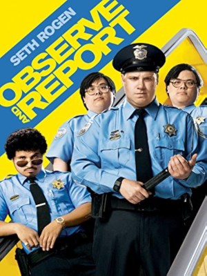 Xem phim Observe and Report - Quan Sát Và Báo Cáo 2009 Full HD Vietsub