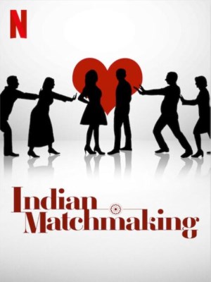 Xem phim Indian Matchmaking Season 1 - Mai Mối Ấn Độ (Mùa 1) 2020 Full HD Vietsub