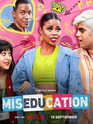 Xem phim Miseducation - Trường Học Cuộc Đời 2023 Full HD Vietsub