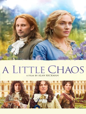 Xem phim A Little Chaos - Một Chút Hỗn Loạn 2014 Full HD Vietsub