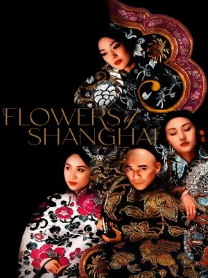 Xem phim Flowers of Shanghai - Hoa Thượng Hải 1998 Full HD Vietsub