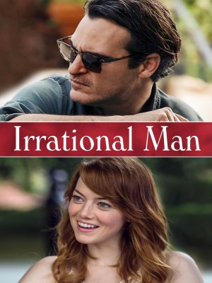 Xem phim Irrational Man - Irrational Man 2015 Full HD Vietsub