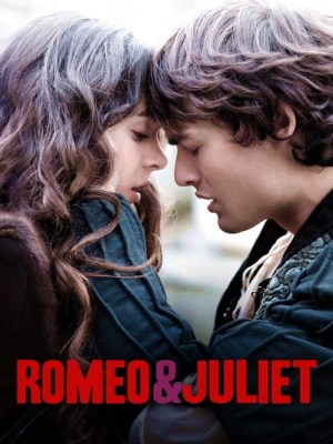 Xem phim Romeo & Juliet - Romeo và Juliet 2013 Full HD Vietsub
