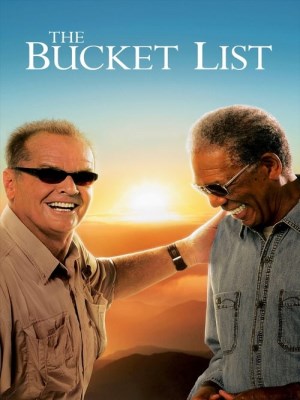 Xem phim The Bucket List - Niềm Sống 2007 Full HD Vietsub