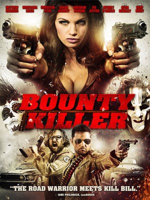 Xem phim Bounty Killer - Sát Thủ Tiền Thưởng 2013 Full HD Vietsub