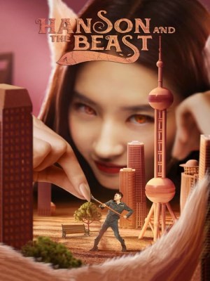 Xem phim Hanson and the Beast - Hai Kiếp Yêu Tinh 2017 Full HD Vietsub