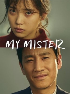 Xem phim My Mister - Ông Chú Của Tôi 2018 Full HD Vietsub