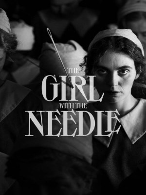 Xem phim The Girl with the Needle - The Girl with the Needle 2024 Full HD Vietsub