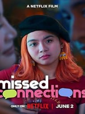 Xem phim Missed Connections - Rung Động Khó Quên 2023 Full HD Vietsub