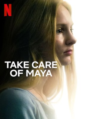 Xem phim Take Care of Maya - Hãy Chăm Sóc Maya 2023 Full HD Vietsub