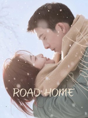 Xem phim Road Home - Đường Về Nhà 2023 Full HD Vietsub