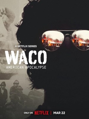 Xem phim Waco: American Apocalypse - Cuộc Vây Hãm Waco 2023 Full HD Vietsub