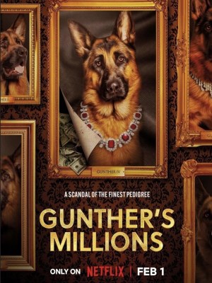 Xem phim Gunther's Millions - Gunther - Chú Chó Triệu Phú 2023 Full HD Vietsub