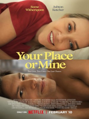 Xem phim Your Place or Mine - Chỗ Em Hay Chỗ Anh? 2023 Full HD Vietsub