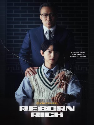 Xem phim Reborn Rich - Cậu Út Nhà Tài Phiệt 2022 Full HD Vietsub