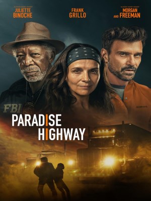 Xem phim Paradise Highway - Cao Tốc Thiên Đường 2022 Full HD Vietsub