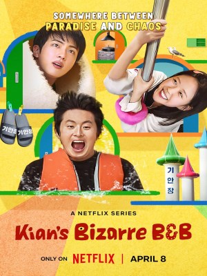 Xem phim Kian's Bizarre B&B - Nhà Nghỉ B&B Kỳ Lạ Của Kian 2025 Full HD Vietsub